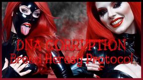 DNA CORRUPTION. Breed Heresy Protocol.