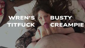 Wren's Busty Titfuck Creampie