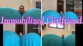 Immobilized Girlfriend