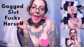 Gagged Slut Fucks Herself