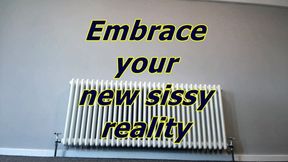 Embrace your new sissy reality (AVI)