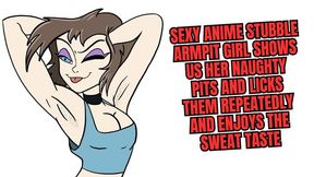 sexy anime stubble armpit girl shows us her naughty pits and licks them repeatedly and enjoys the sweat taste