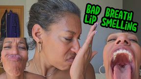 Bad Breath Lip Smelling