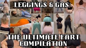 Leggings & Gas: The Ultimate Fart Compilation