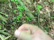 Was so horny had to go off the hiking trail. Huge cumshot on tree