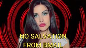 NO SALVATION FROM BMAIL