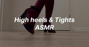 High heels & Tights | ASMR