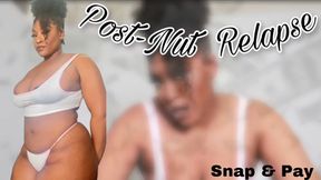 Post-Nut Relapse