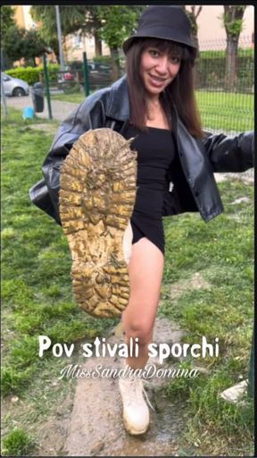 POV stivali sporchi