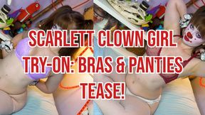 Scarlett Clown Girl Try-On: Bras & Panties Tease!