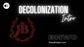 Decolonization Intro - BNWO