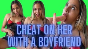 CHEAT ON HER WITH A BOYFRIEND - Bisexual Encouragement