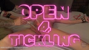 OPEN 4 TICKLING