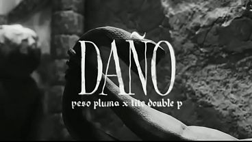 da&ntilde_o - Peso Pluma &amp_ Tito Double P (Lyric Video)