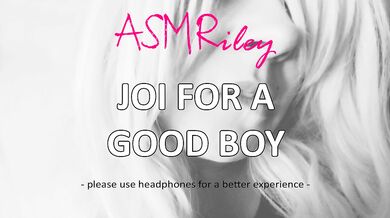 EroticAudio - JOI For A Good Boy, Your Cock Is Mine| ASMRiley