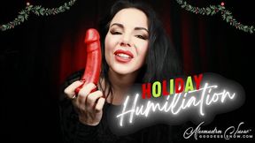 Holiday Humiliation