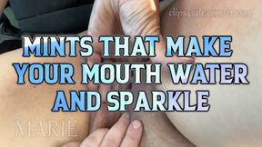 Mints That Make Your Mouth Water and Sparkle