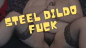 Steel Dildo Fuck 1080p