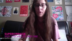 Sissy Chronicles Part 1