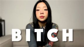 b i t c h