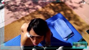 Massage and sex at outside recorded in POV with Google glasses (Pornglasses_Vol2_04)