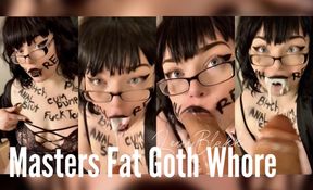 Masters Fat Goth Whore