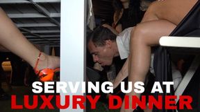 SERVING US AT LUXURY DINNER