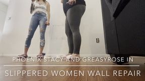 slippered women wall repair with Phoenix Stacy and GreasyRose