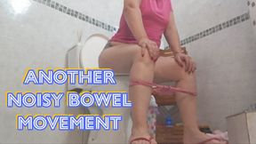 Another noisy bowel movement