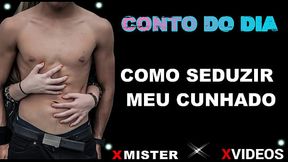 SEDUZIND0 MEU CUNHADO
