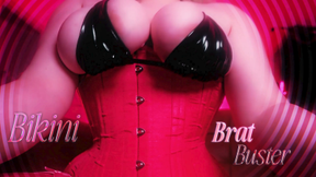 Bikini Brat Buster
