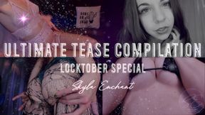 Tease Compilation - Locktober Special