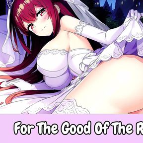 For The Good Of The Realm - Erotic Audio For Men