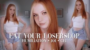 Eat Your Loserslop
