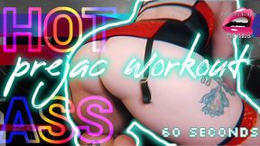 Prejac Workout: Hot Ass JOI Timer [1 Minute] w Mesmerizing Moans