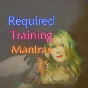 Required Training Mantras