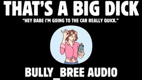 That's A Big Dick Audio