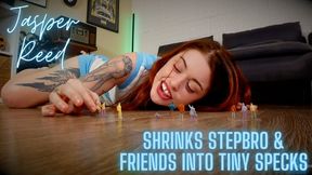 Jasper Reed Shrinks Spying Stepbro & Friends Into Tiny Specks 720p MP4