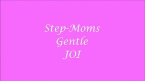 Step-Moms Gentle JOI