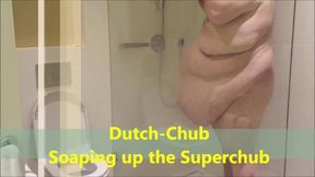 DutchChub Soaping up the Superchub Edited