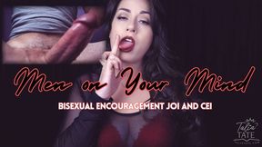 Men on Your Mind Bisexual Gay Encouragement JOI and CEI