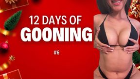 12 Days of GOONING FUEL | Day 6