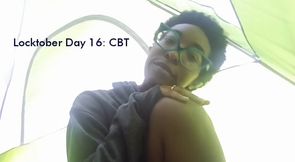 Locktober Day 16: CBT