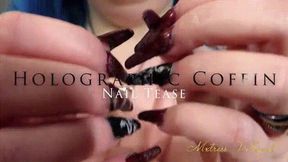Holographic Coffin Nail Tease