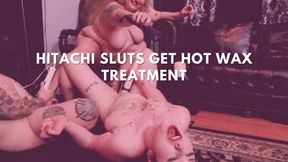 Hitachi Sluts Get Hot Wax Treatment Lesbian BBW Domination