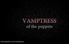 Vamptress of the Puppets