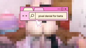 pixel denial 4 beta