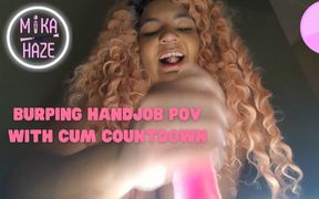 Burping handjob POV from ebony BBW girl