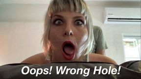 OOPS! WRONG HOLE! / Stuck Stepmom Gets UNEXPECTED ANAL DRILL