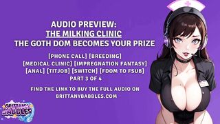 Audio Preview: the Milking Clinic Part 3: the Goth Dom becomes your Prize